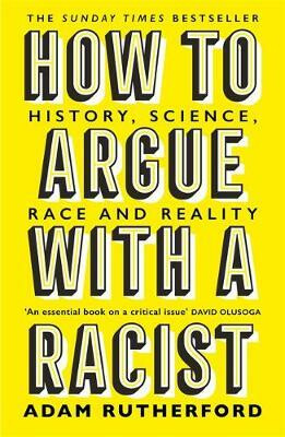 Kniha How to Argue With a Racist