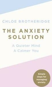 Kniha The Anxiety Solution