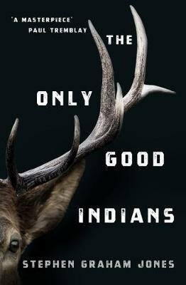 Kniha The Only Good Indians