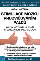 Kniha Stimulace mozku procvičováním palců
