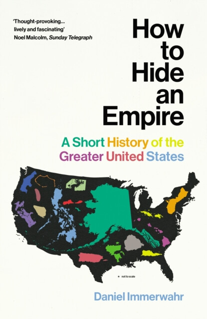 How to Hide an Empire - Immerwahr Daniel (obrázek 3)