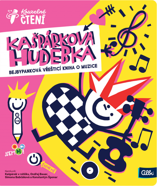 Kniha Kašpárkova hudebka - Kouzelné čtení Albi