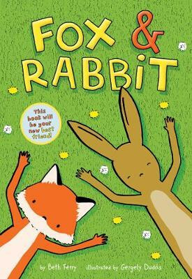 Kniha Fox a Rabbit (Fox a Rabbit Book #1)