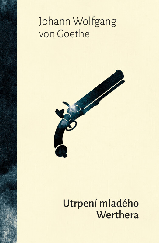 Kniha Utrpení mladého Werthera, 1. vydání