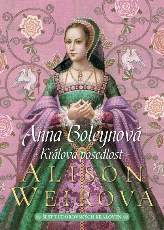 Kniha Anna Boleynová: Králova posedlost