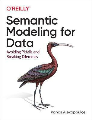 Kniha Semantic Modeling for Data: Avoiding Pitfalls and Breaking Dilemmas