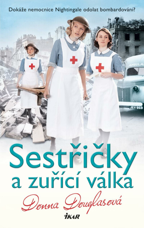 Kniha Sestřičky a zuřící válka