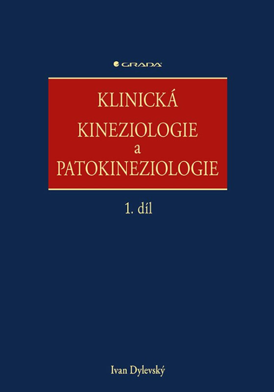 Klinická kineziologie a patokineziologie 1. + 2. díl koupíte na Knihydobrovsky.cz
