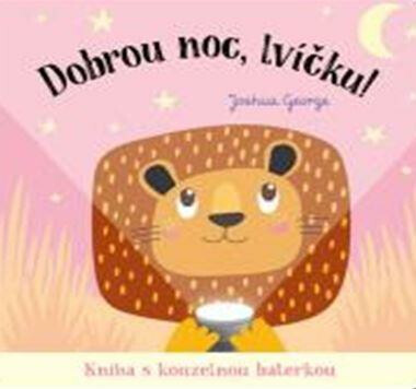 Kniha Dobrou noc, lvíčku!
