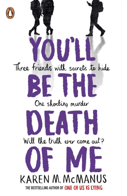 You'll Be the Death of Me - Karen McManus - Obrázek 2