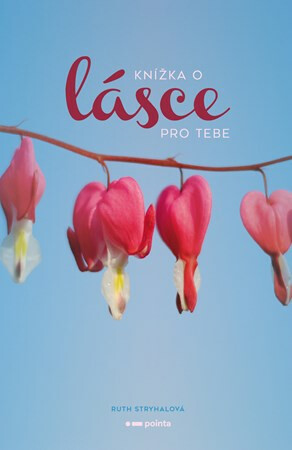 Knížka o lásce pro tebe koupíte na Knihydobrovsky.cz