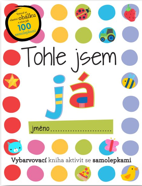 Kniha Tohle jsem já - se samolepkami