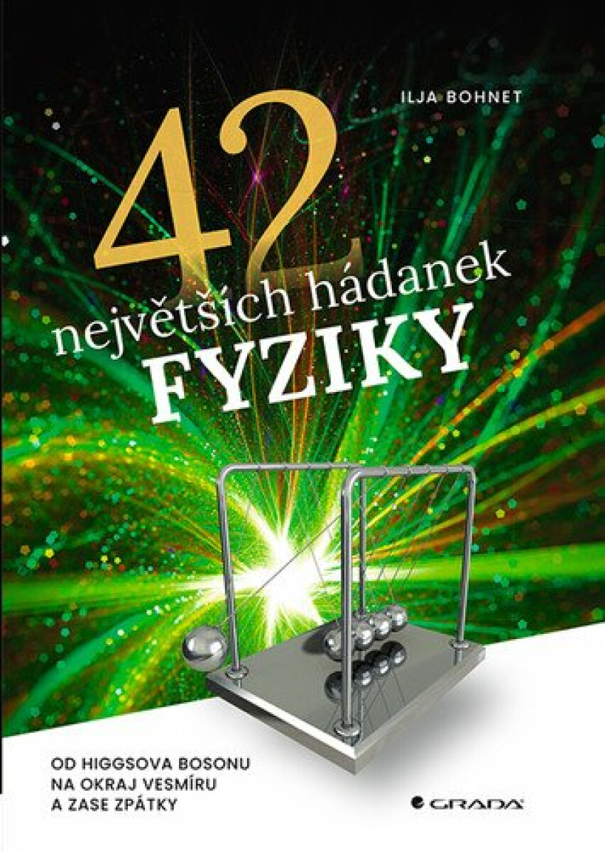 Kniha 42 největších hádanek fyziky