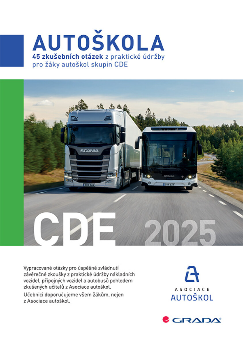45 zkušebních otázek z praktické údržby pro žáky autoškol skupin CDE 2025 - Asociace autoškol ČR