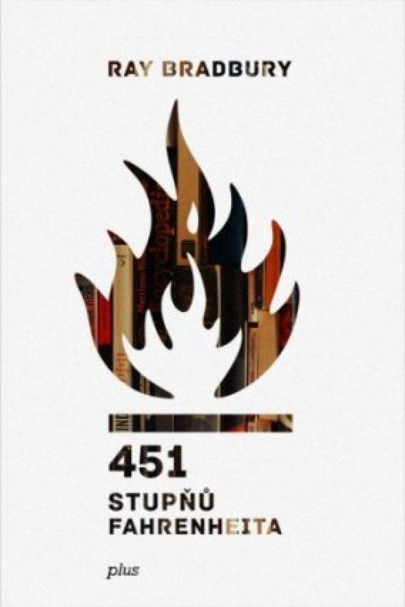 Levně 451 stupňů Fahrenheita - Ray Bradbury
