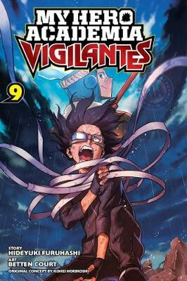 Kniha My Hero Academia: Vigilantes, Vol. 9