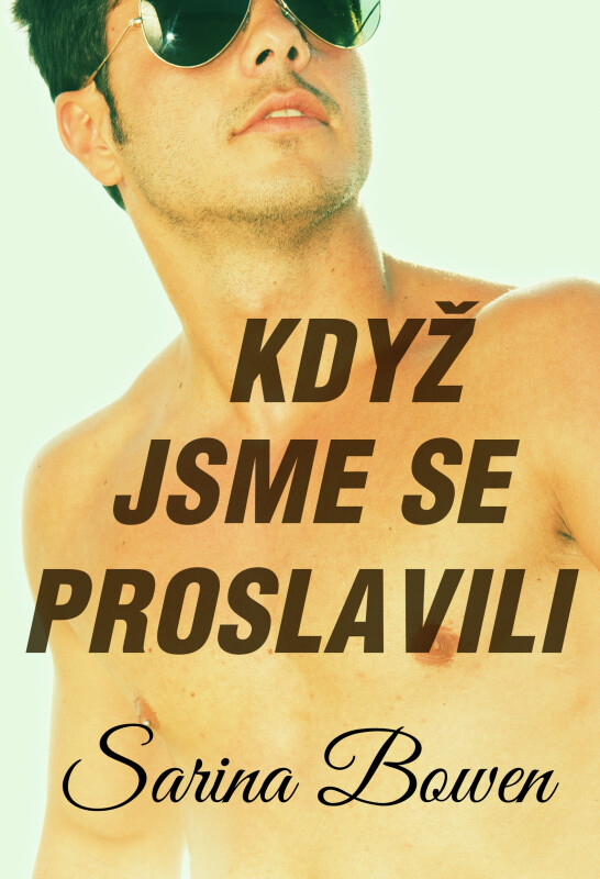 Kniha Když jsme se proslavili