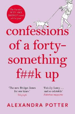 Kniha Confessions of a Forty-Something F**k Up