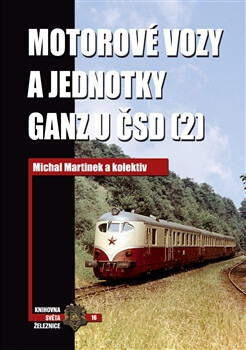 Kniha Motorové lokomotivy řad T 669.0 a 1