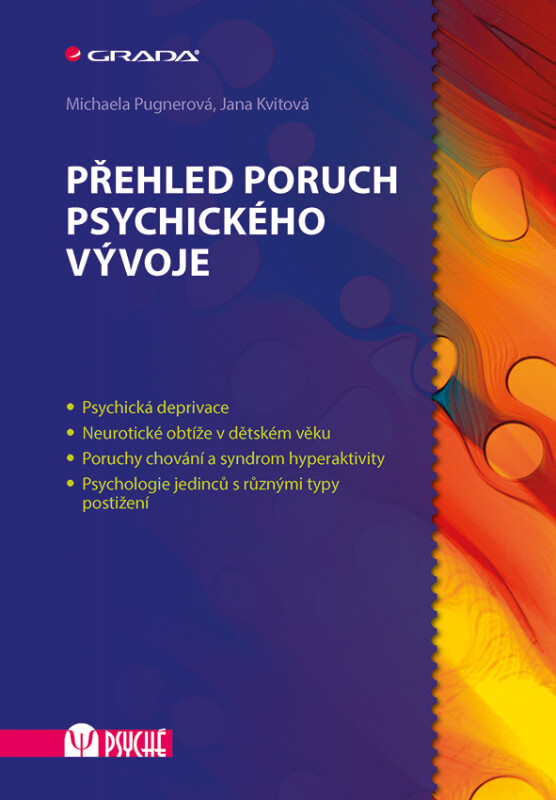 Kniha Přehled poruch psychického vývoje