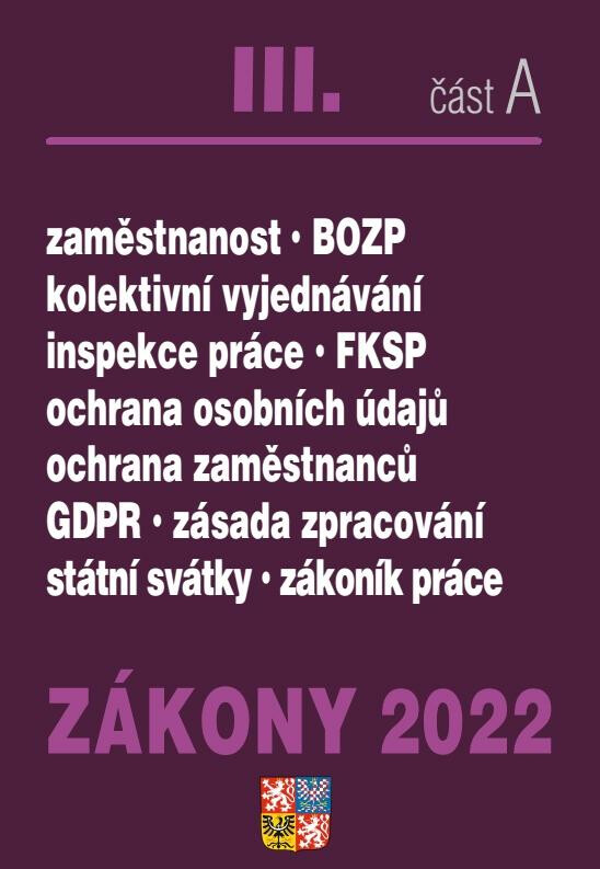 Kniha Zákony 2022 III/A Zákoník práce, BOZP, GDPR