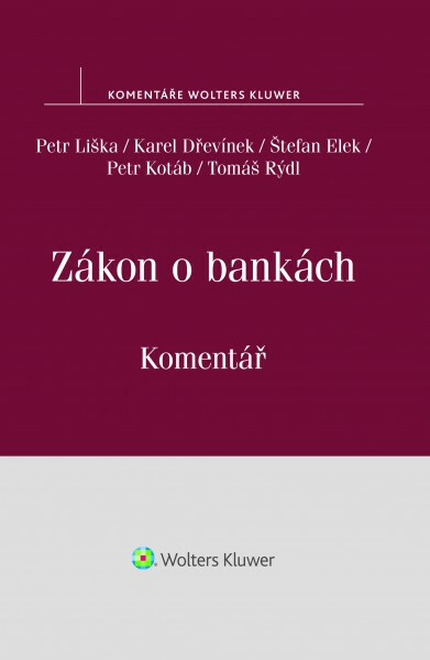 Zákon o bankách: Komentář, 1. vydání koupíte na Knihydobrovsky.cz