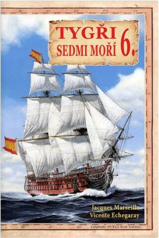 Kniha Tygři sedmi moří 6. - Iberští korzáři 18.-19. století