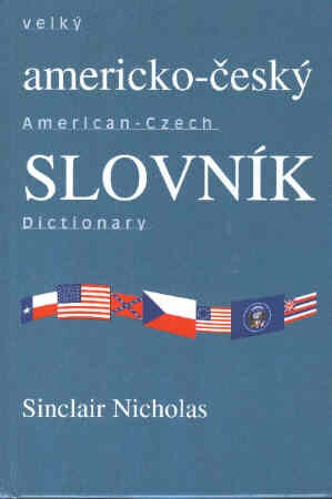 VELKÝ AMERICKO-ČESKÝ SLOVNÍK (poškozená)