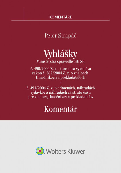 Kniha Vyhlášky č. 490/2004 Z. z. a č. 491/2004 Z. z.