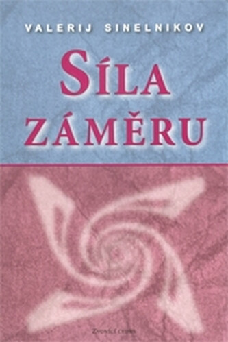 Sila zámeru koupíte na Knihydobrovsky.cz