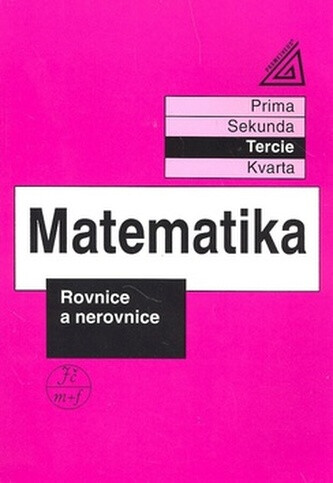 Kniha Matematika - Rovnice a nerovnice