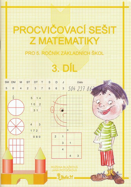 Procvičovací sešit z matematiky pro 5. ročník základních škol (3. díl) koupíte na Knihydobrovsky.cz