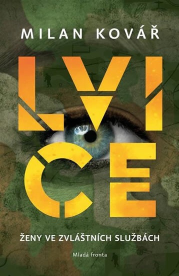 Kniha Lvice: Ženy ve zvláštních službách