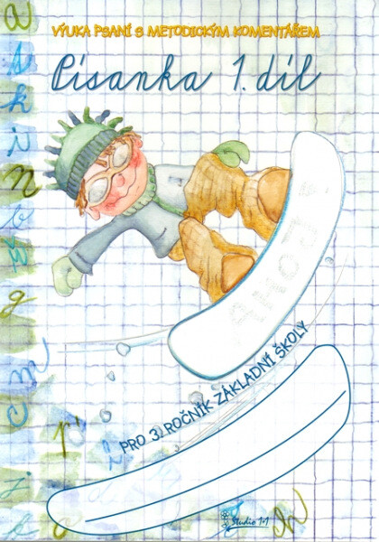 Písanka pro 3. ročník základní školy (1. díl) koupíte na Knihydobrovsky.cz
