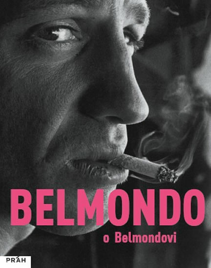 Kniha Belmondo o Belmondovi