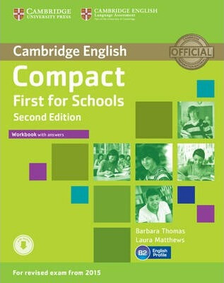 Compact First for Schools: Workbook with Answers with Audio
