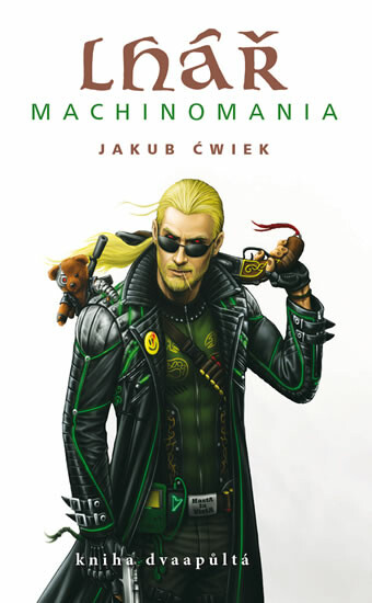 Kniha Lhář - kniha dvaapůltá Machinomania