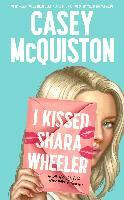 Kniha I Kissed Shara Wheeler