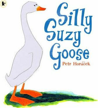 Kniha Silly Suzy Goose