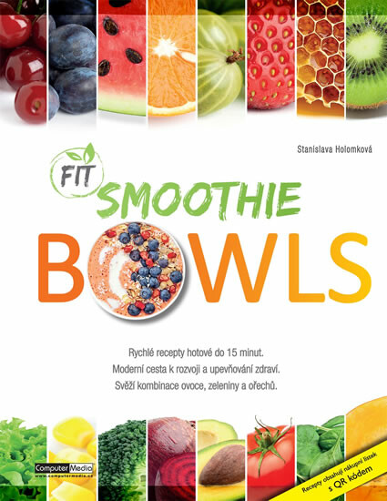 Fit Smoothies Bowls koupíte na Knihydobrovsky.cz