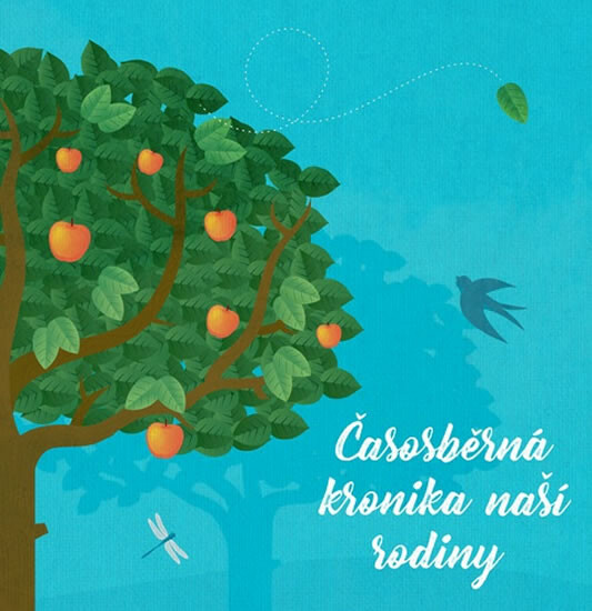 Kniha Časosběrná kronika naší rodiny