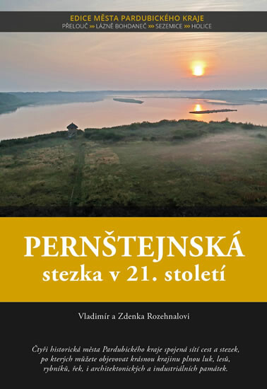 Pernštejnská stezka v 21. století koupíte na Knihydobrovsky.cz