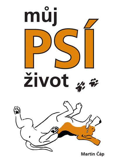 Kniha Múj psí život