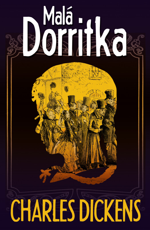 Malá Dorritka (Defekt) - Charles Dickens | Knihy Dobrovský