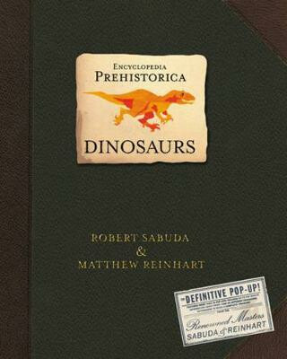 Kniha Encyclopedia Prehistorica Dinosaurs