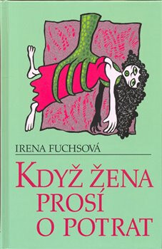 Když žena prosí o potrat koupíte na Knihydobrovsky.cz