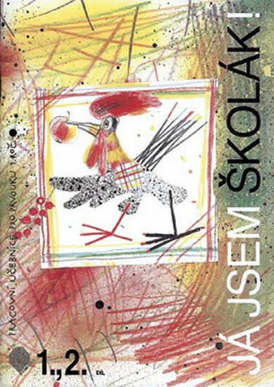 Kniha Já jsem školák! 1+2 Prvouka 1. ročník