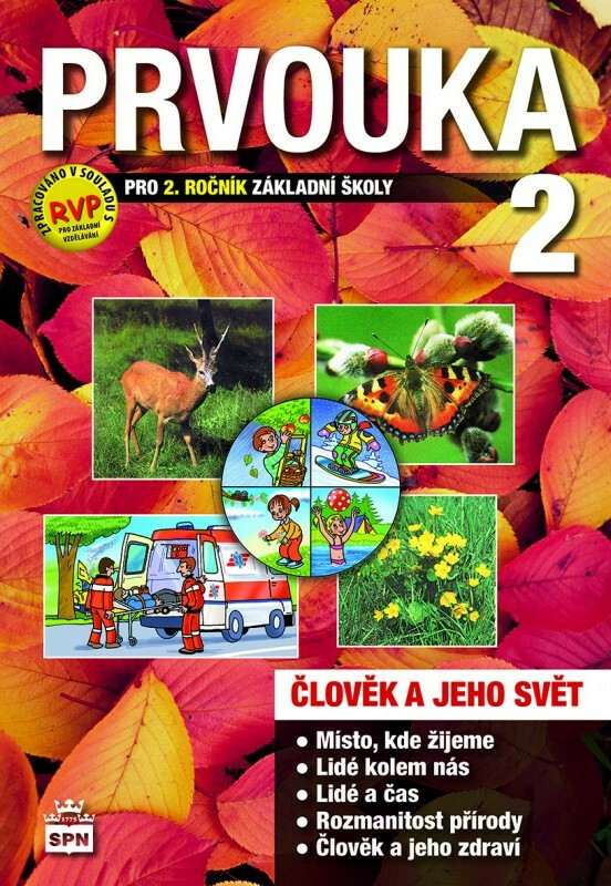 Kniha Prvouka 2 pro 2.ročník základní školy učebnice