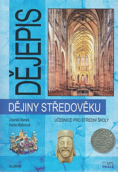 Dějiny středověku - Učebnice pro SŠ koupíte na Knihydobrovsky.cz