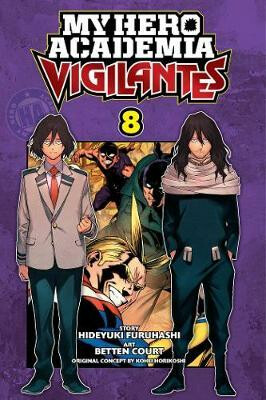 Kniha My Hero Academia: Vigilantes, Vol. 8